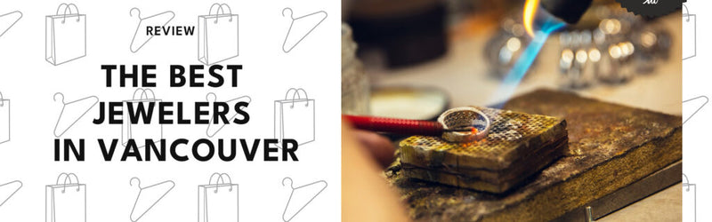 Waterview Vancouver's "Gem Gurus: Top 5 Jewelers in Vancouver"